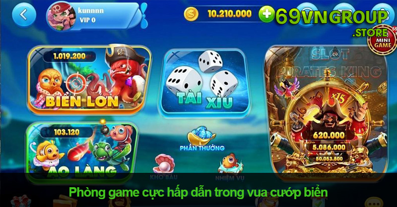 Phòng game trong vua cướp biển tại 69VN